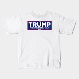 TRUMP MAKE AMERICA GREAT AGAIN 2024 Kids T-Shirt